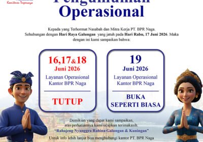 📢 Pengumuman Operasional BPR NAGA